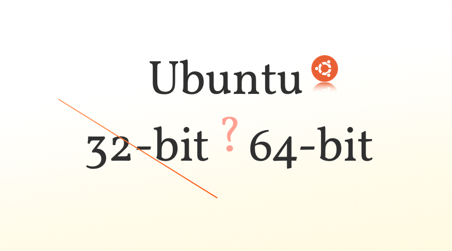 Ubuntu 32 64 bit